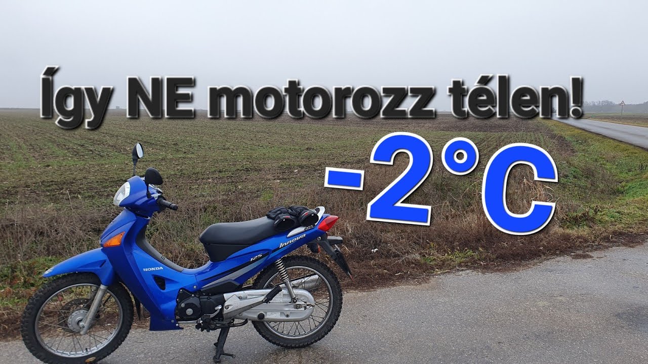 🥶 &Iacute;gy NE motorozz t&eacute;len...
