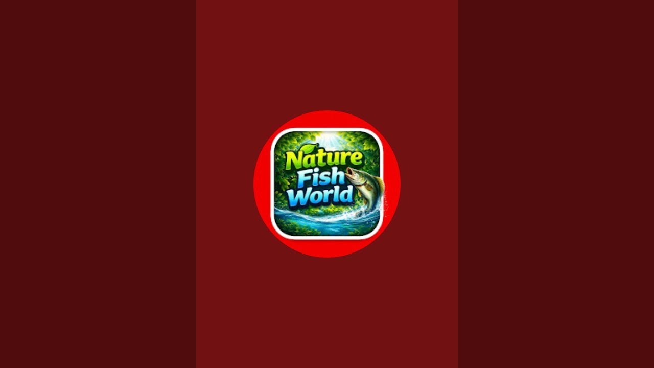Nature Fish World is live