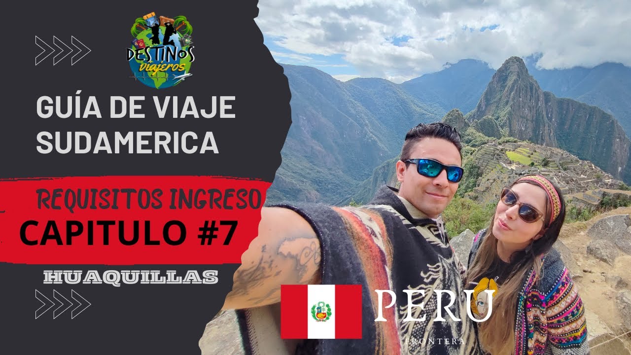 Como cruzar 🇪🇨 🇵🇪 Frontera Ecuador Peru en Vehículo - Requisitos tips DOCUMENTACION Actualizada