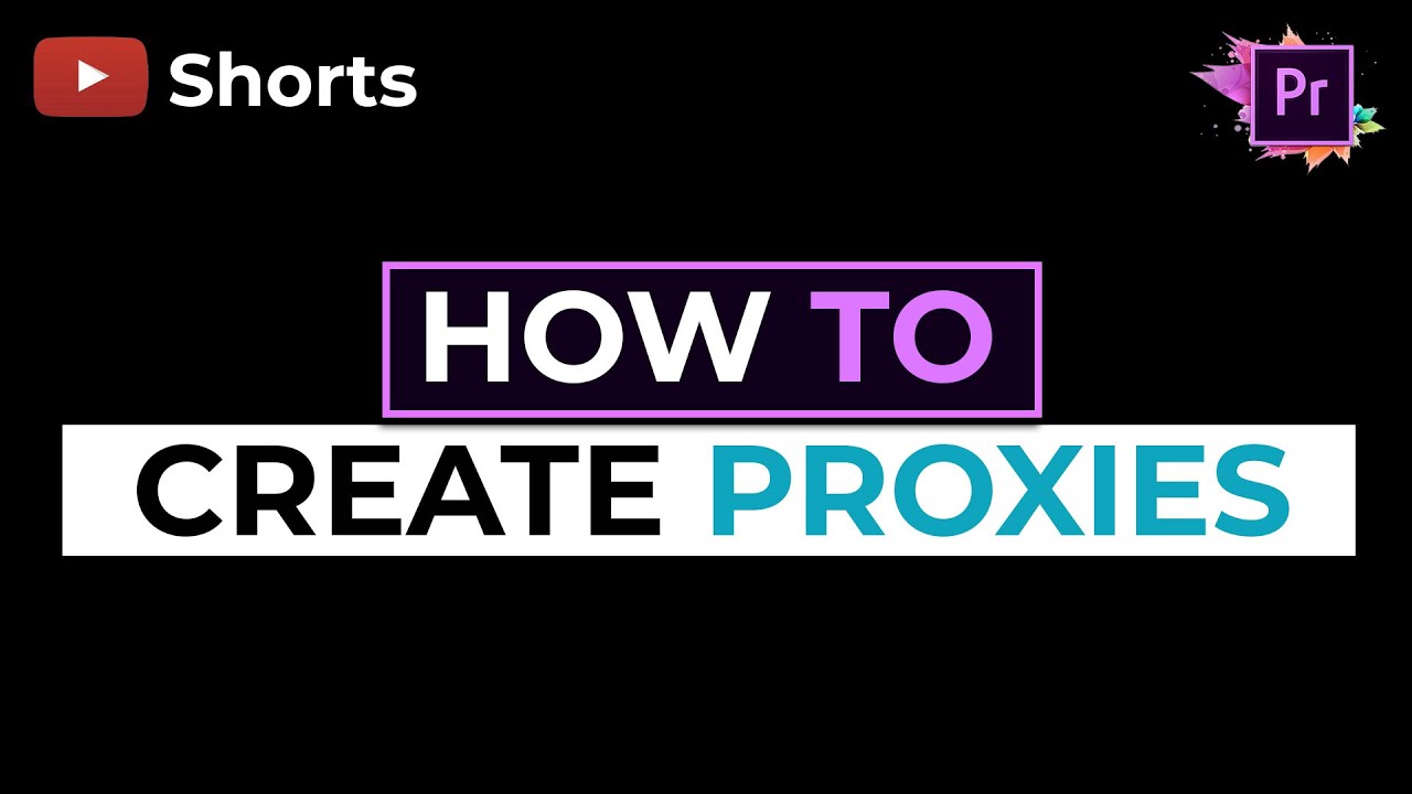 HOW TO CREATE PROXIES - Premiere Pro #Shorts