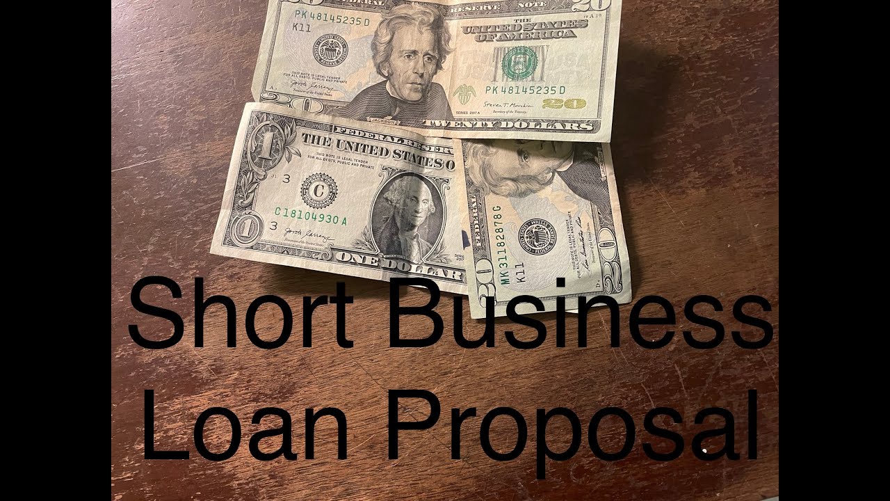 How to Write a Short Business Loan Proposal
