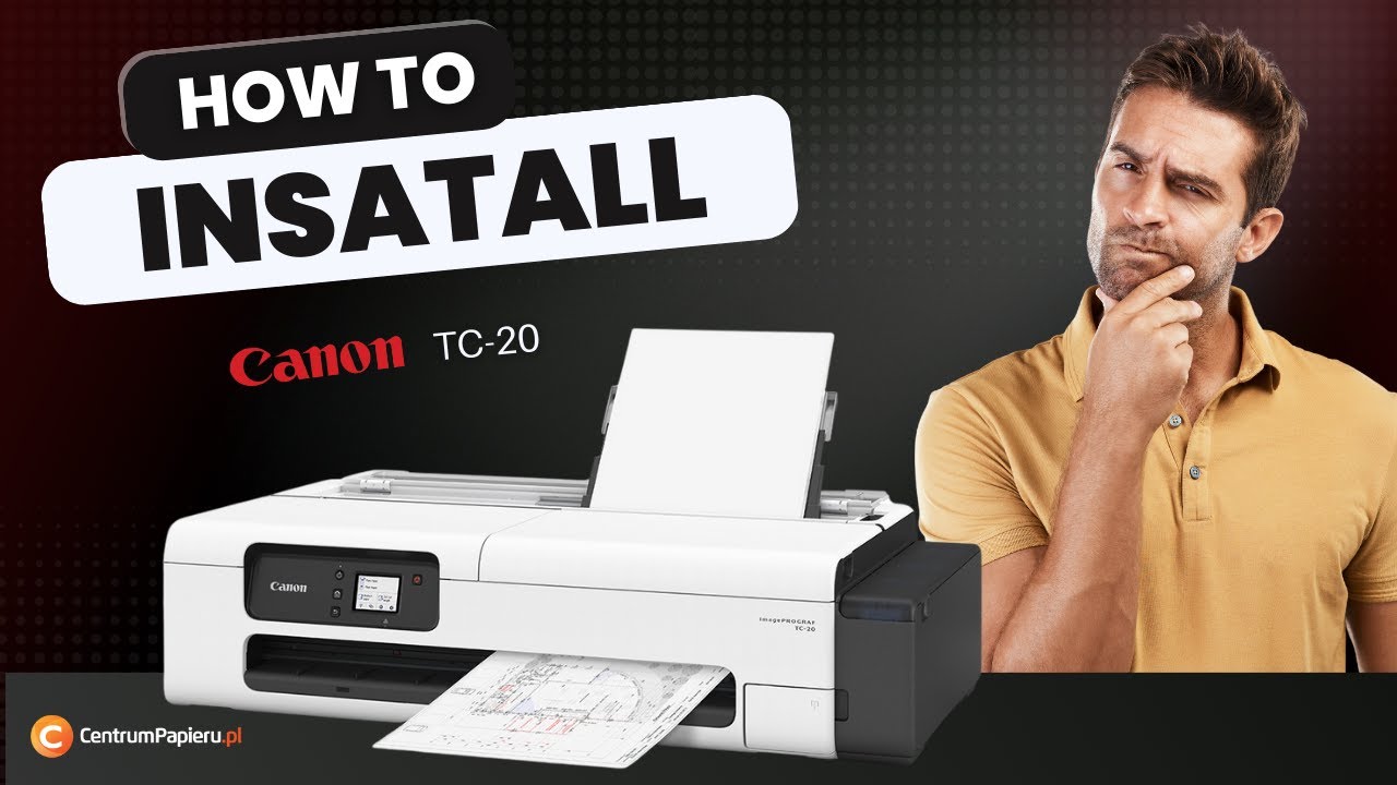How to install plotter Canon imagePrograf TC-20 - instalacja plotera