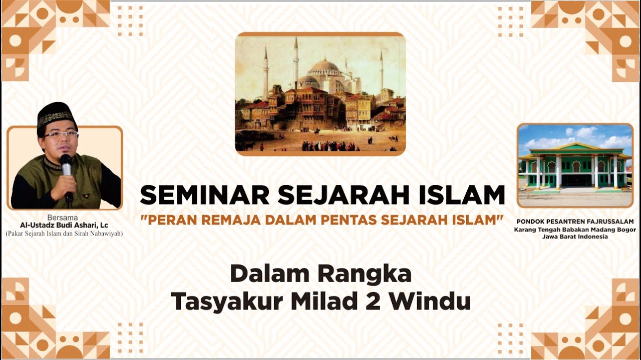 🔴 LIVE! | Seminar Sejarah Islam I Al-Ustadz Budi Ashari, Lc
