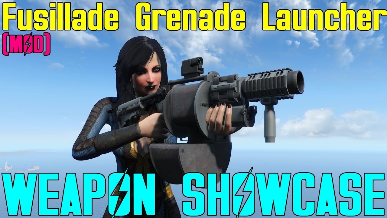 Fallout 4: Weapon Showcases: Fusillade Grenade Launcher (Mod)