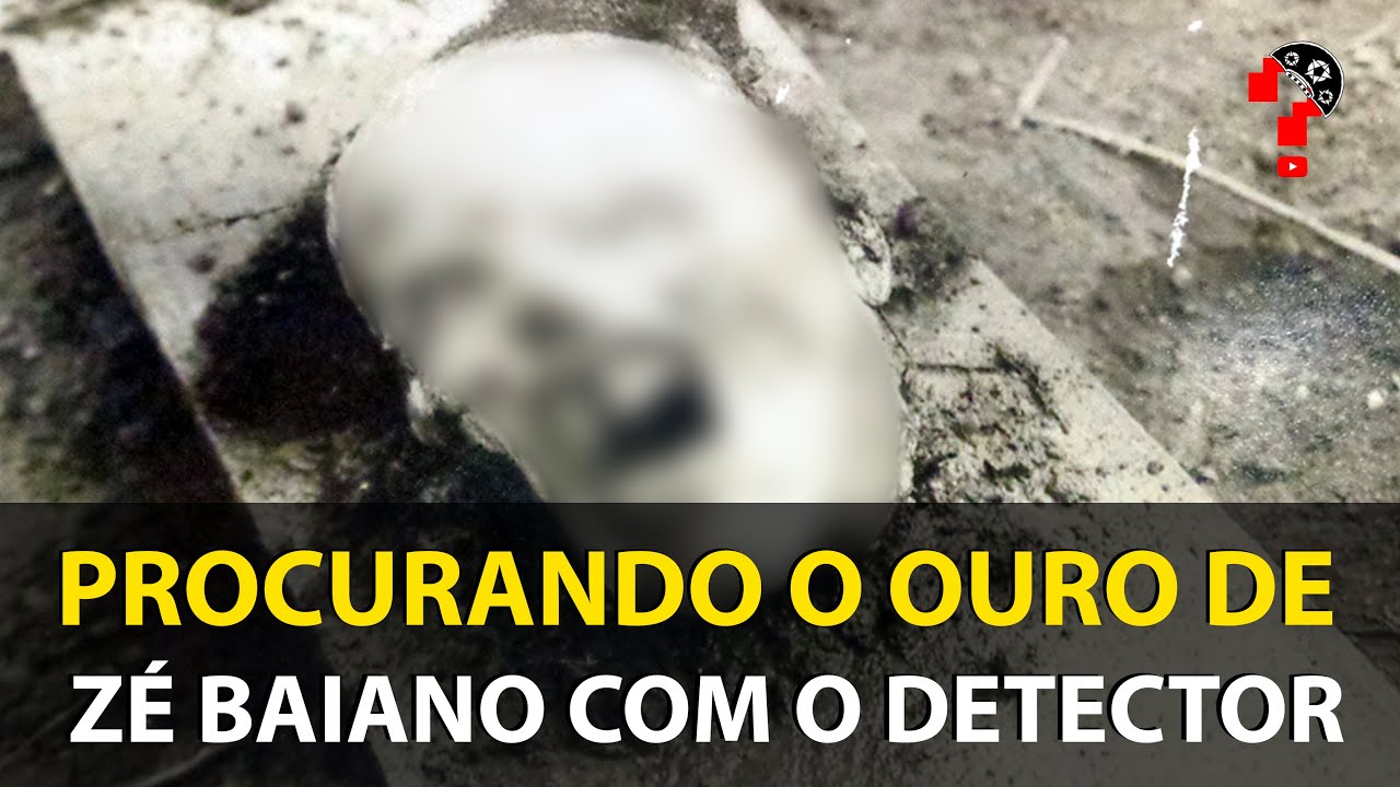 PROCURANDO O OURO DE ZÉ BAIANO COM O DETECTOR | CNL | 1578