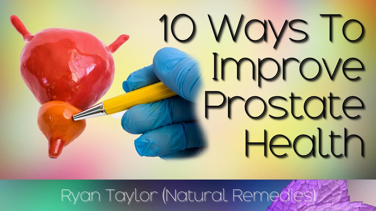 How To Improve Prostate Health