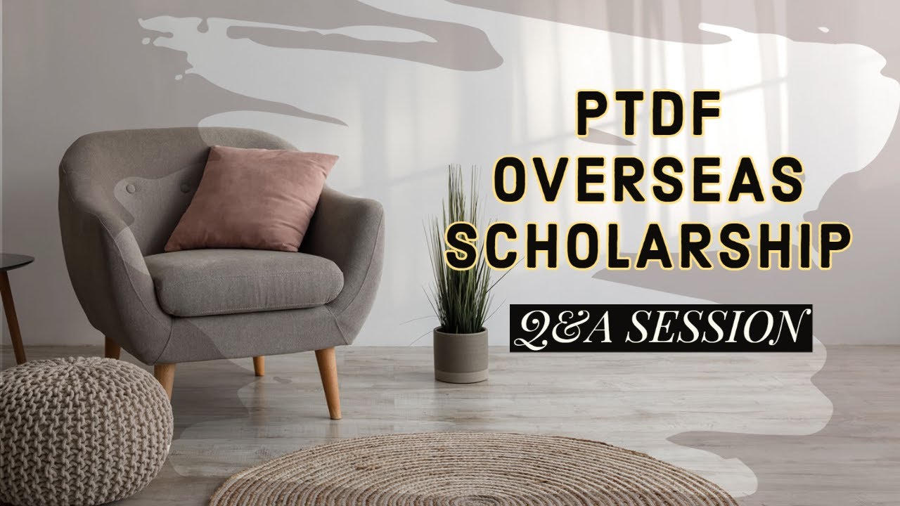 Q&A Session | PTDF Overseas Scholarship Scheme for Nigerians