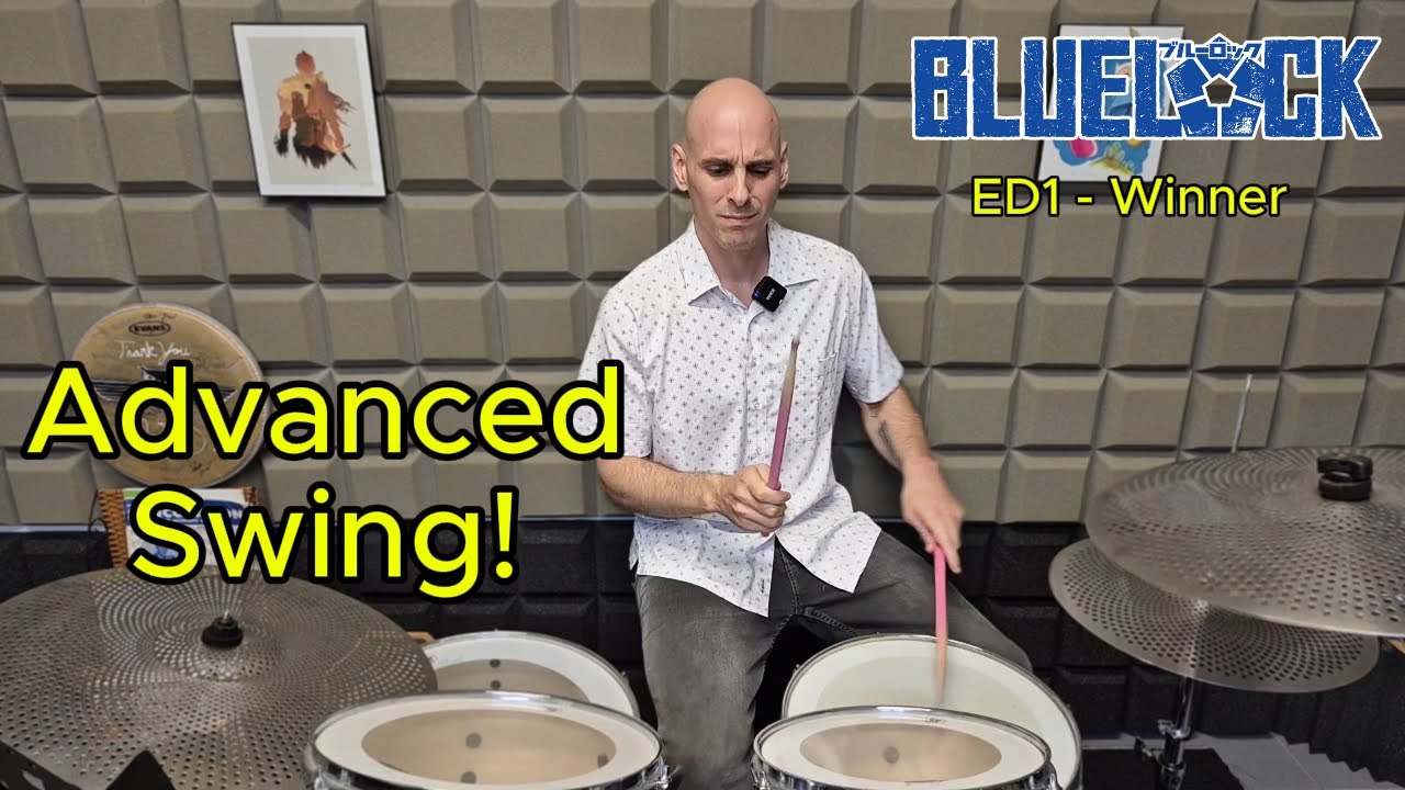 Advanced Swing Coordination & Fills | “Winner” – Blue Lock