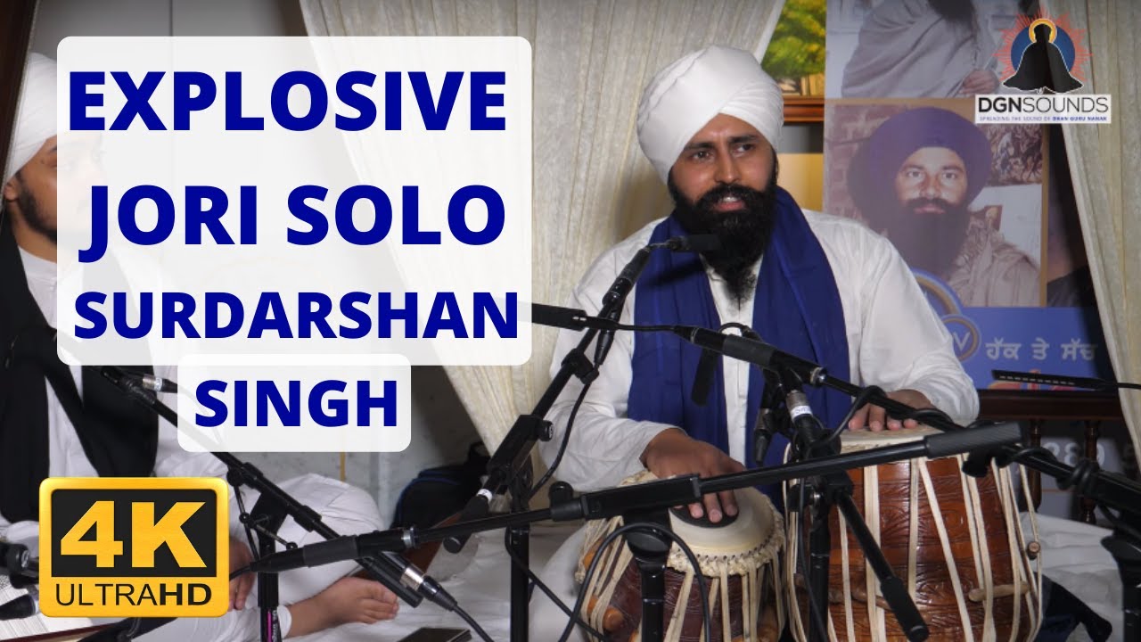 4K - Jori Solo - Bhai Surdarshan Singh