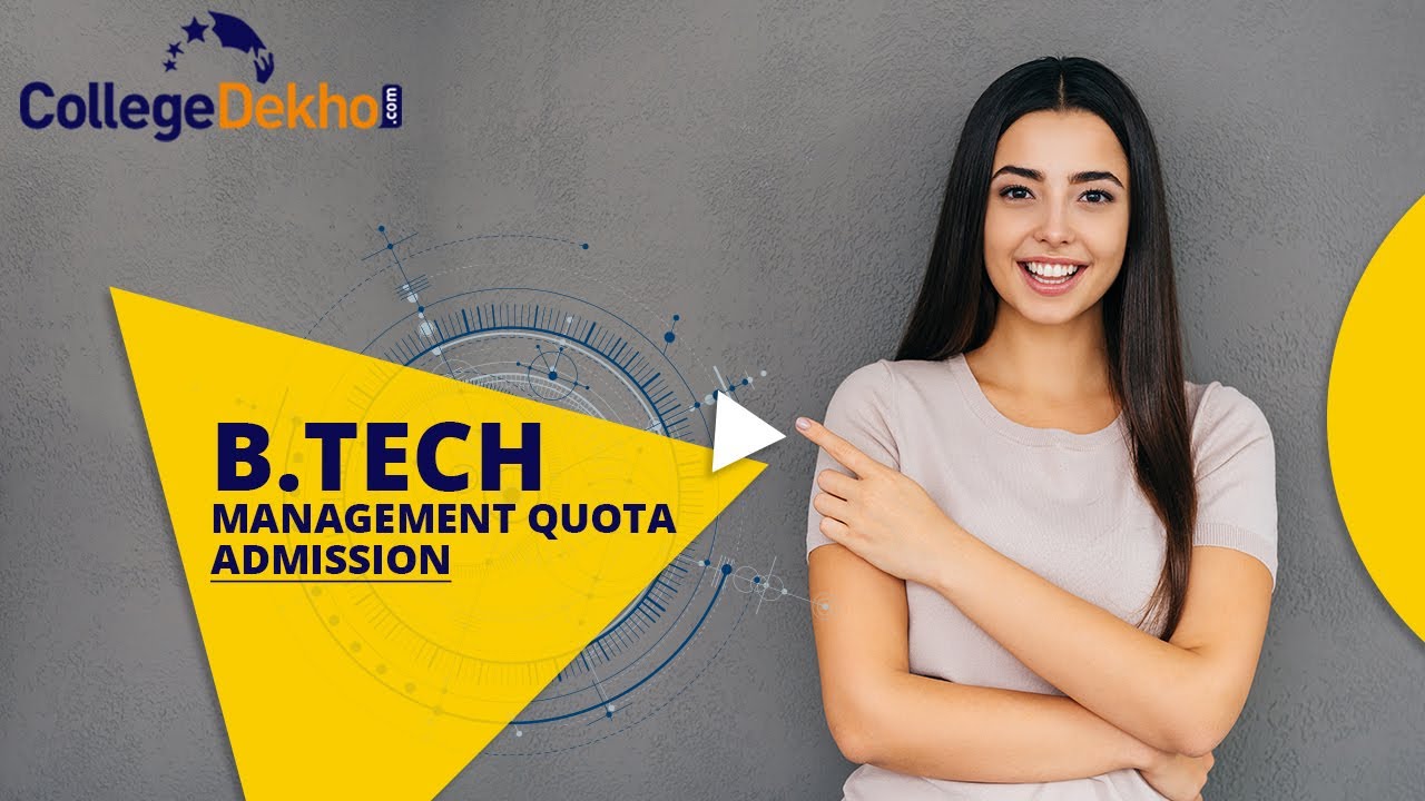 B.Tech Management Quota Admission Process