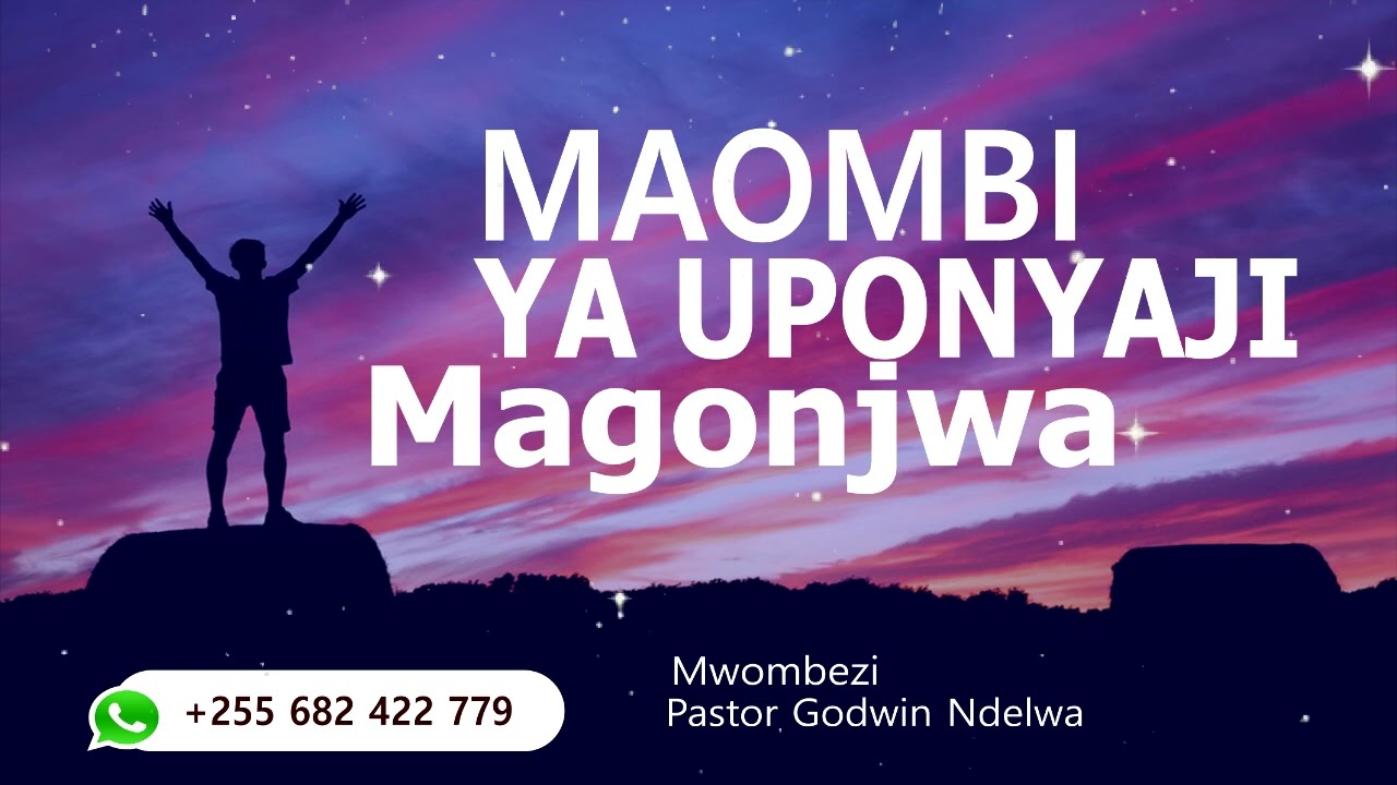 MAOMBI YA UPONYAJI WA MAGONJWA,, BAADA YA MAOMBI HAYA UTAPOKEA UZIMA,, (KUUMWA,UGONJWA WOWOTE)