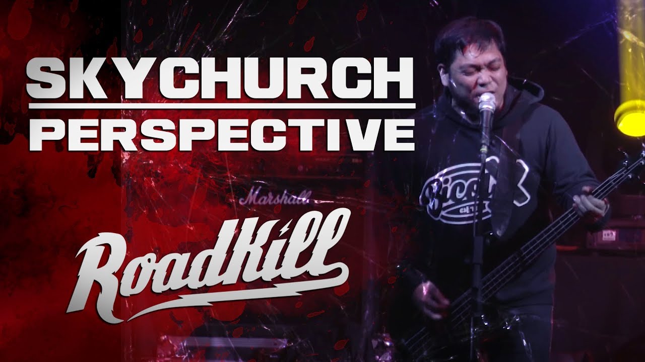 ROADKILL TOUR - SKYCHURCH - PERSPECTIVE