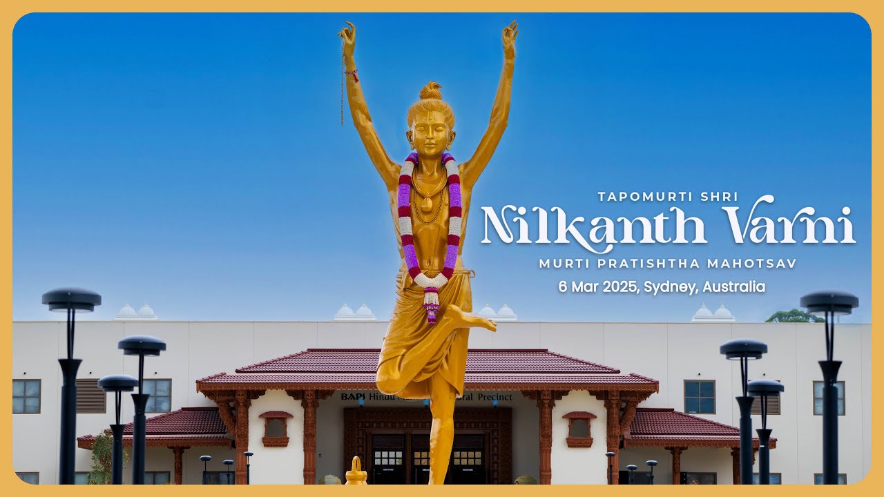 Tapomurti Shri Nilkanth Varni Murti Pratishtha Mahotsav, Sydney, Australia, 6 Mar 2025