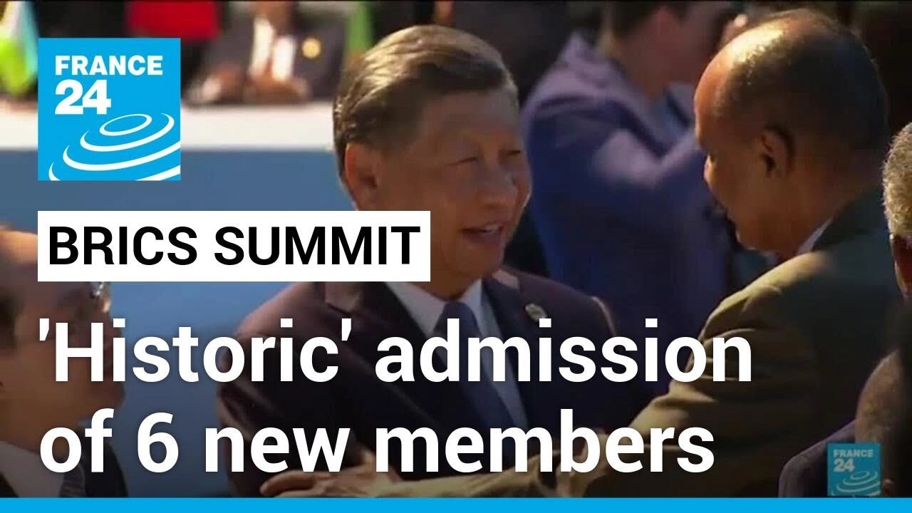 BRICS announces 'historic' admission of six new members • FRANCE 24 English
