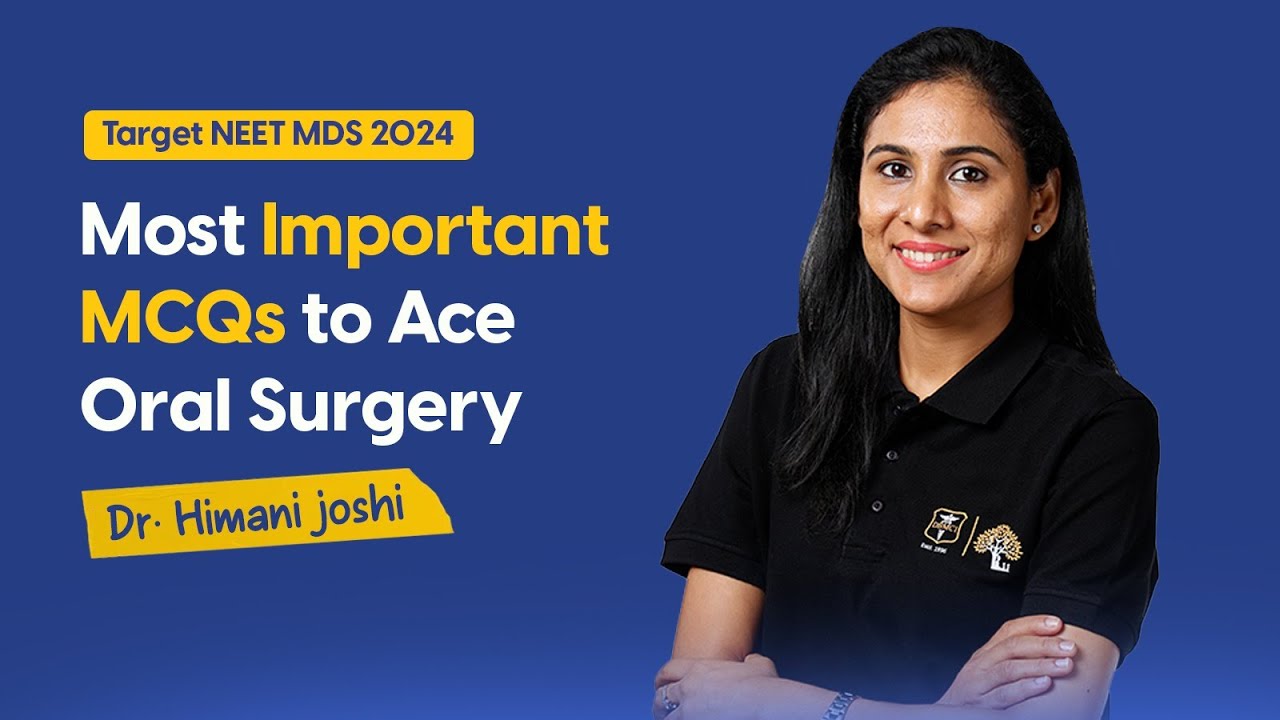 Most Important MCQs to Ace Oral Surgery | Dr. Himani Joshi | DBMCI MDS