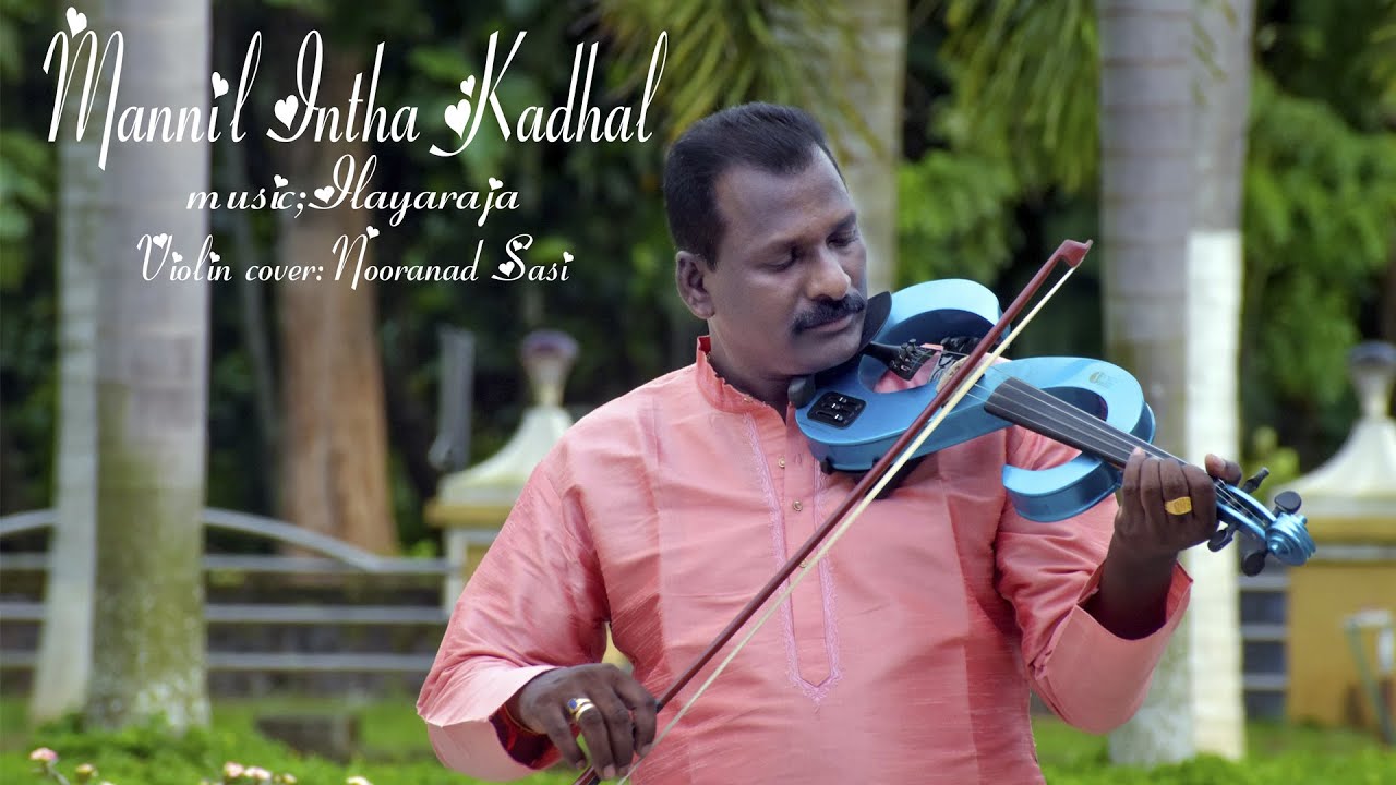 Mannil Intha Kadhal | Violin cover | Nooranad Sasi