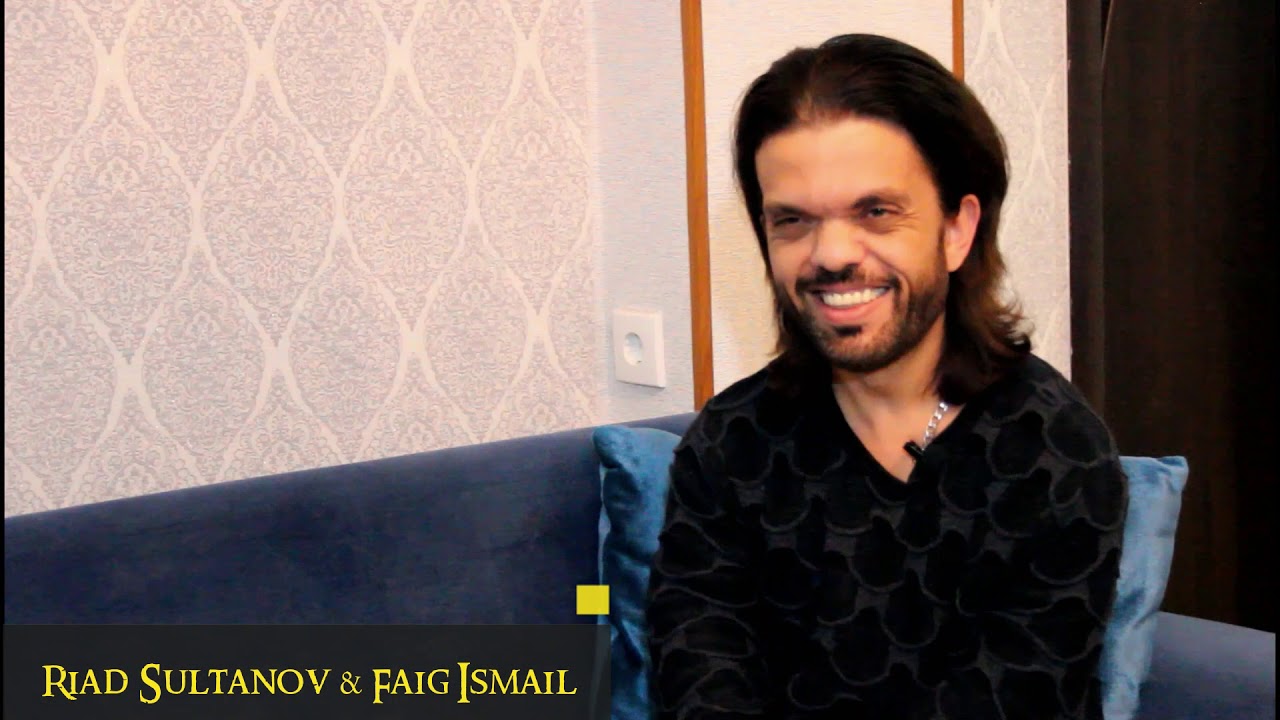 Риад Султанов & Faig Ismail