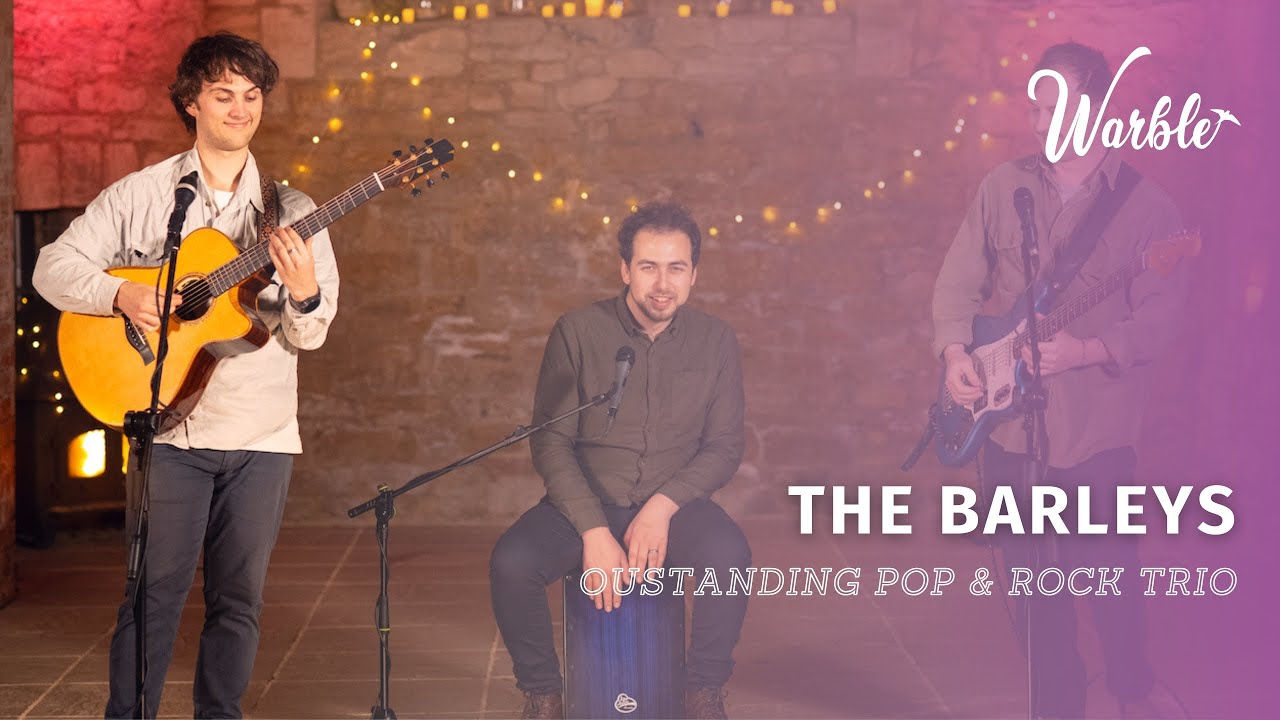 The Barleys // Outstanding 3-Piece Pop & Rock Band // Book Now at Warble Entertainment