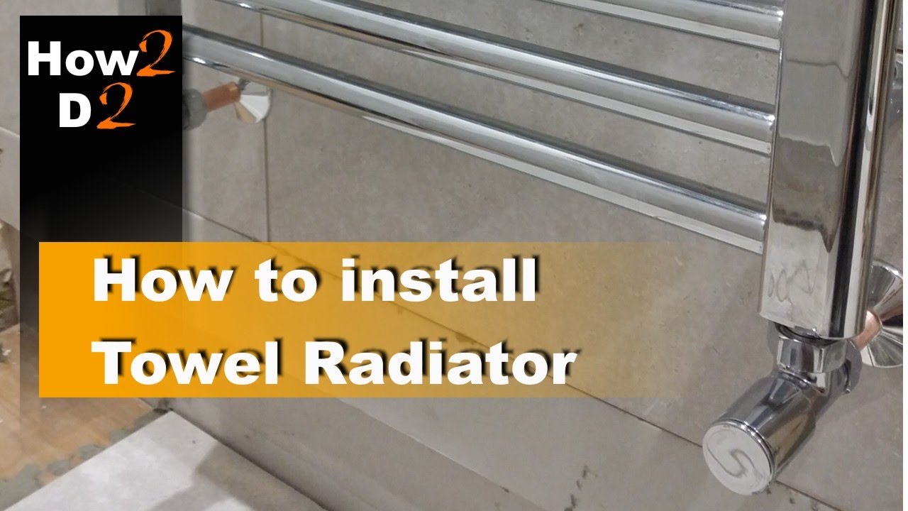 How to install  and plumb towel radiator  Fitting chrome towel radiator