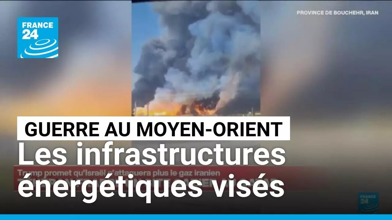 La guerre au Moyen-Orient s'étend aux sites de production d'hydrocarbures • FRANCE 24