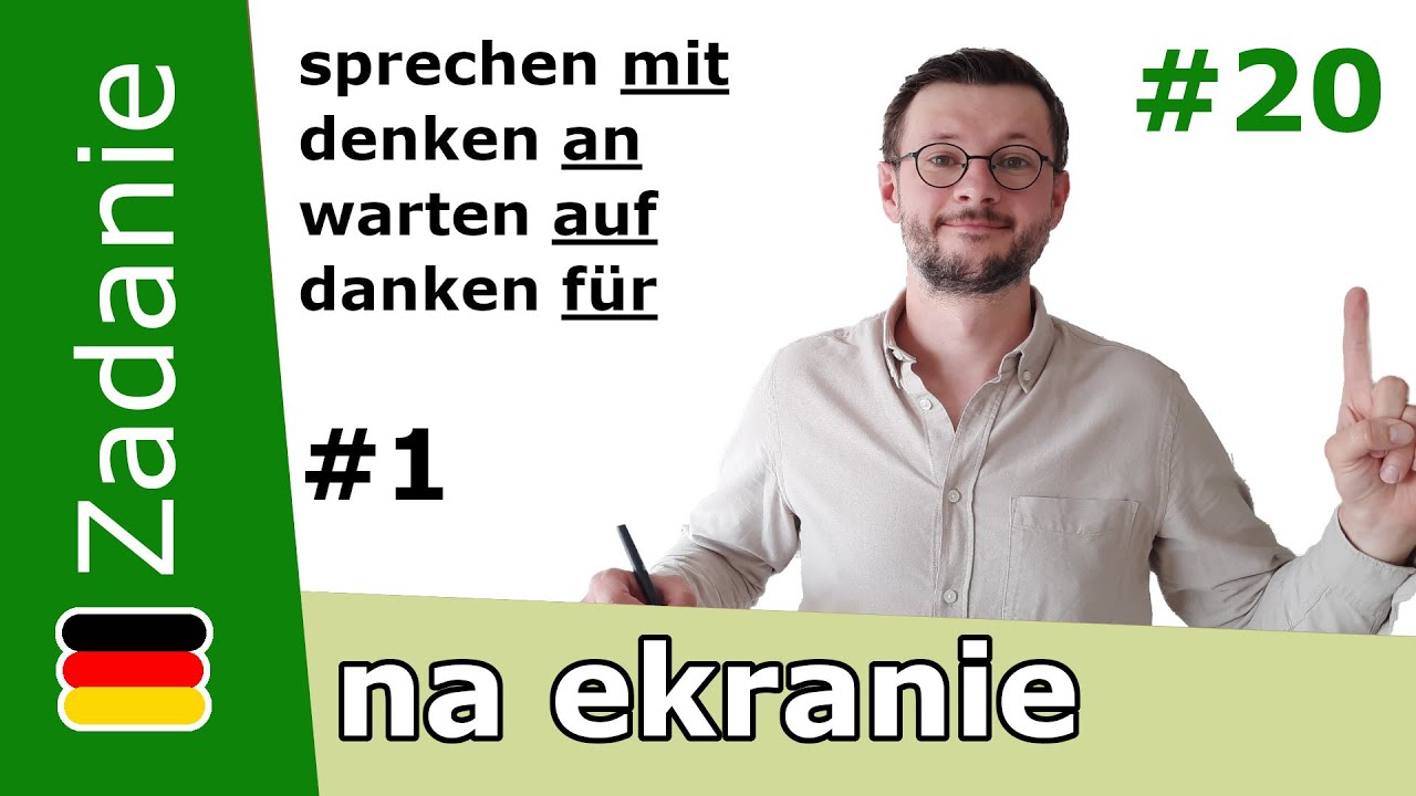Rekcja czasownika w niemieckim #1 (czasowniki z przyimkami) / Tłumaczenie zdań moją metodą!