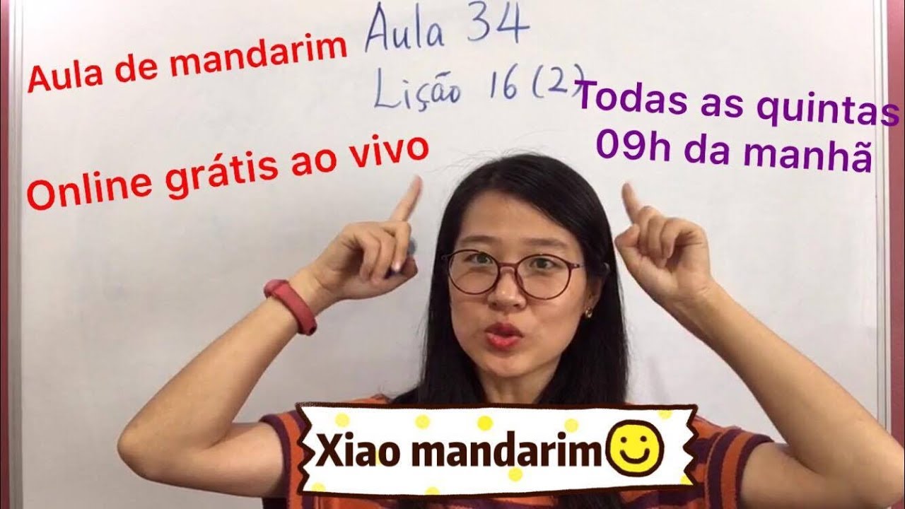 Aula 034 - Lição 16-2 - Curso de chines mandarim GRÁTIS