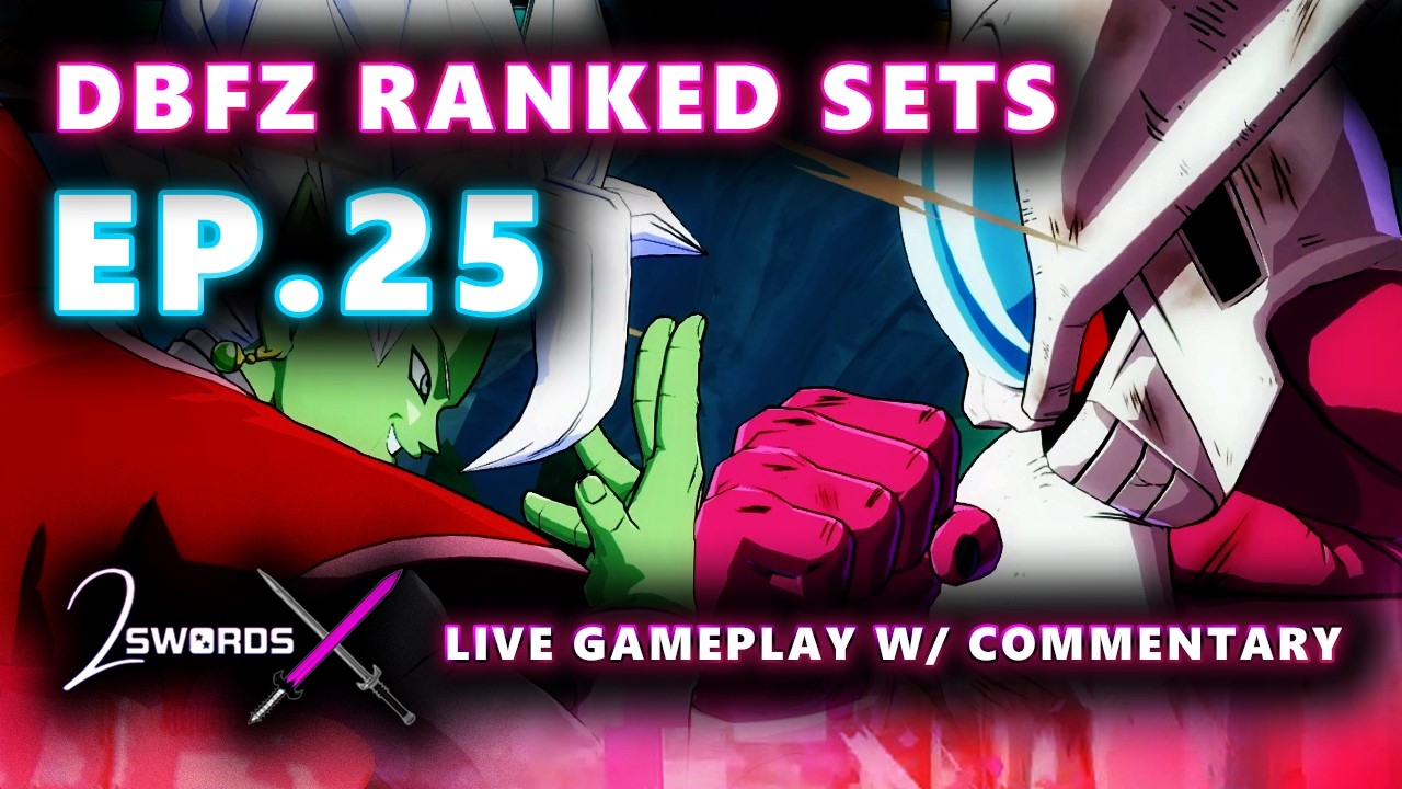 2 Ranked Sets Per Day [Episode 25] ⚔️ DBFZ Live Gameplay w/ Commentary