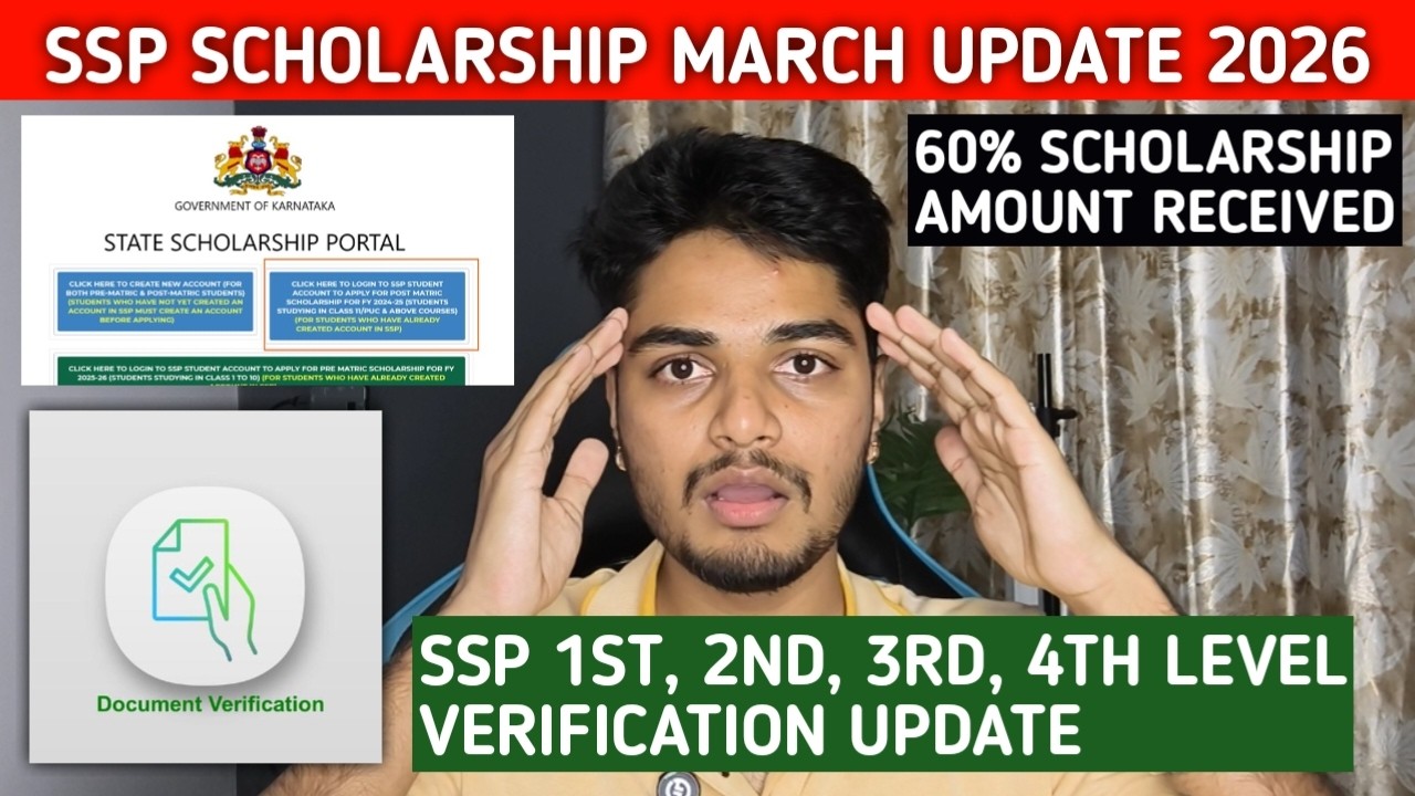 SSP Scholarship March Update 1,2,3,4th Level Verification | 60% Scholarship Amount Received? | SSP