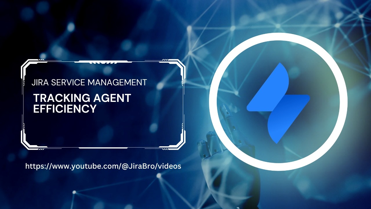 Tracking agent efficiency with SLA & Automation in Jira Service Management