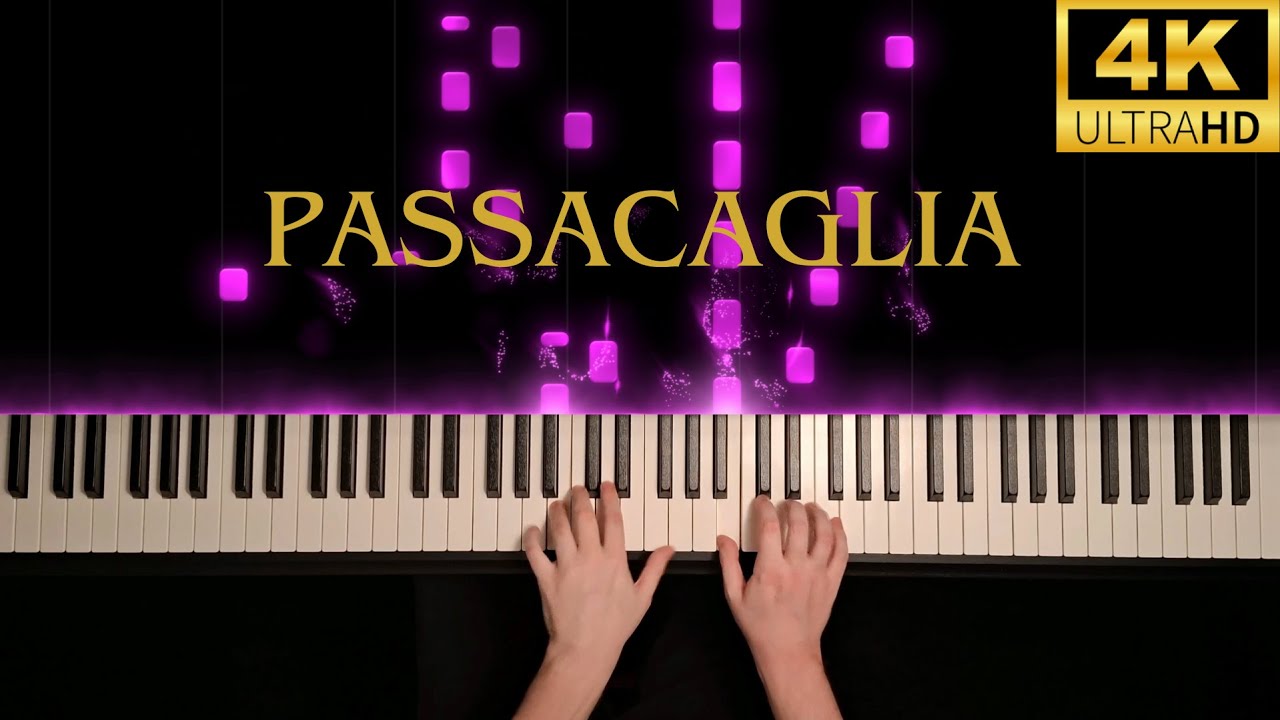 1 Hour of Passacaglia | Relaxing Piano Music | 4K