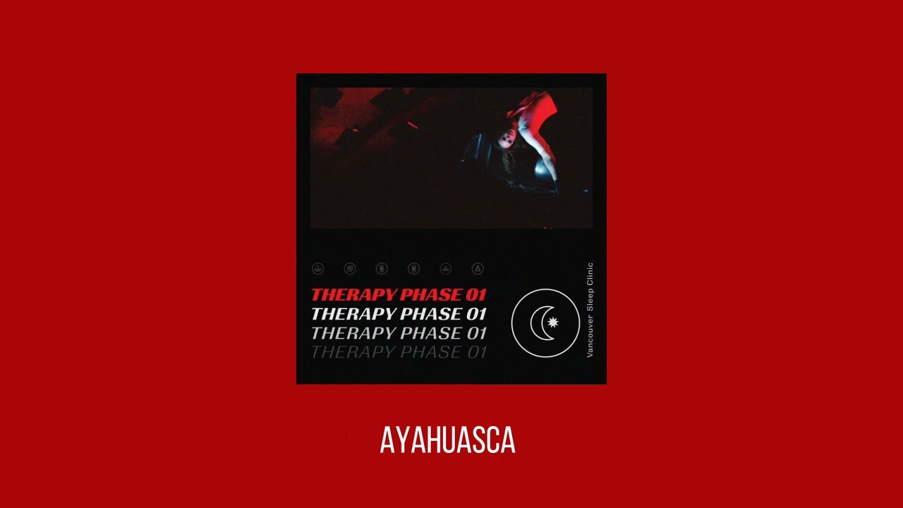 Therapy Phase 01 • Vancouver Sleep Clinic  [2018 full album]