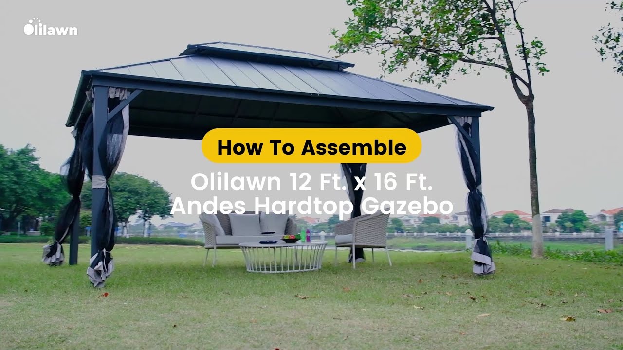 [How To Assemble]  the Olilawn 12' x 16' Andes Hardtop Gazebo