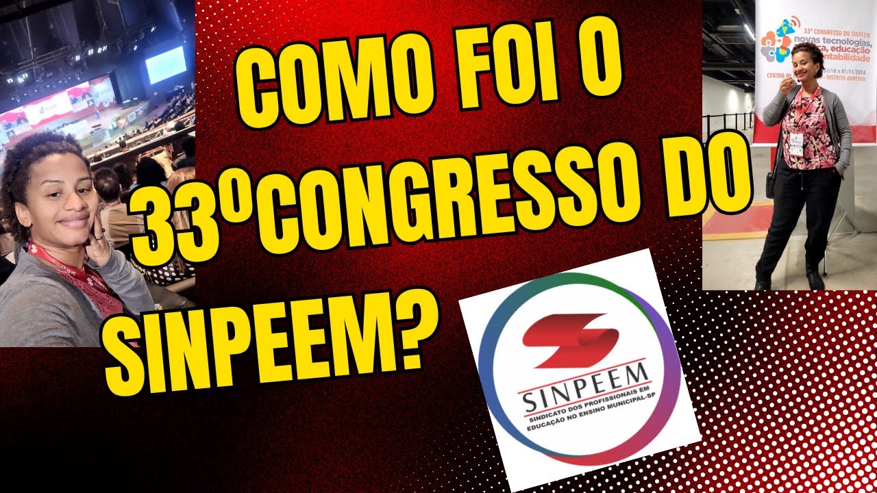 33º CONGRESSO  SINPEEM 2024