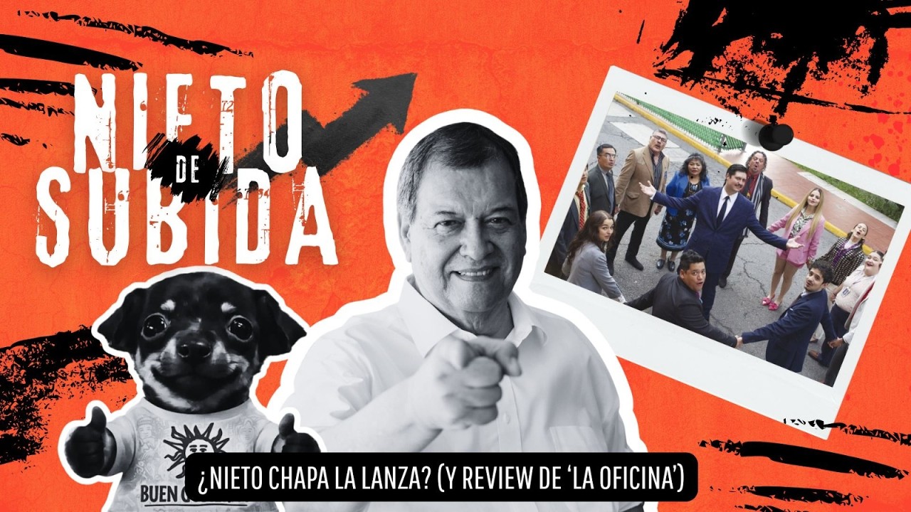 &iquest;SUBE JORGE NIETO EN LAS ENCUESTAS? &iquest;QU&Eacute; FUE DE GROZO Y ACU&Ntilde;A? &iquest;THE OFFICE MEXICANO GOD?
