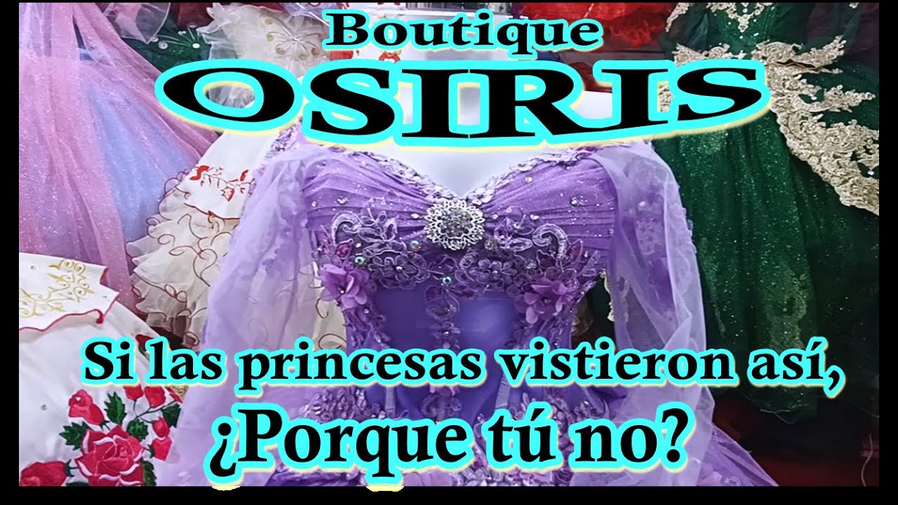 Boutique Osiris | Vestidos de XV Años, Bodas, Graduaciones, accesorios y mucho más.
