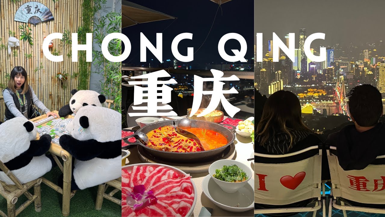 72 Hours in ChongQing What we did