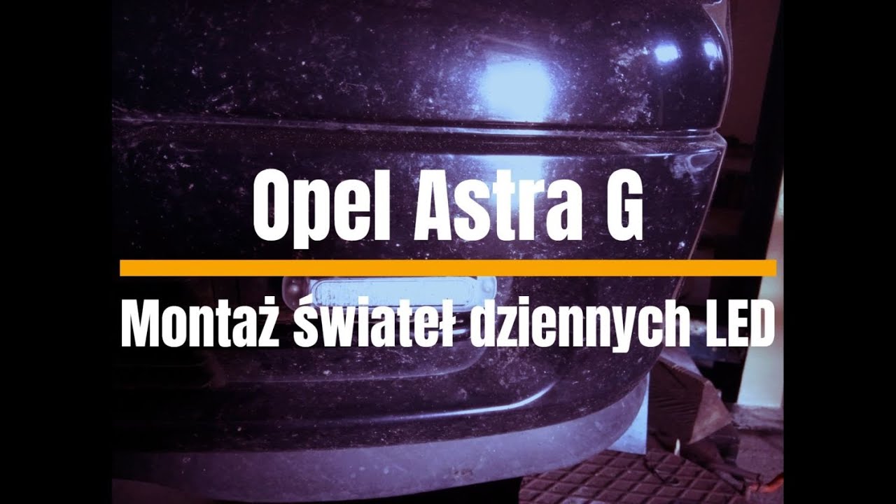 Astra G montaż Świateł dziennych LED