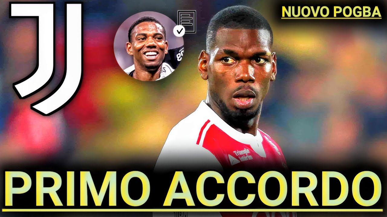 PRIMO ACCORDO, È IL NUOVO POGBA! + UN MATERAZZI PER LA JUVENTUS
