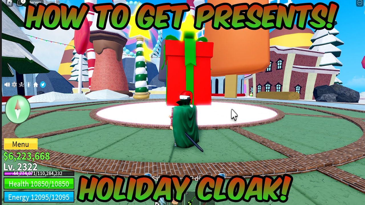 How To Get Presents Fast! (HOLIDAY CLOAK!) | Blox Fruits Update 18 Christmas Event