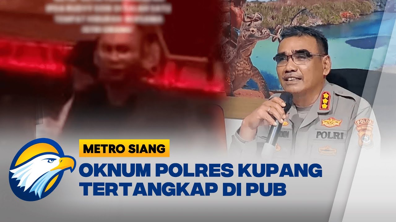 Oknum Polres Kupang Terjaring OTT saat Berada di Pub - [Metro Siang]