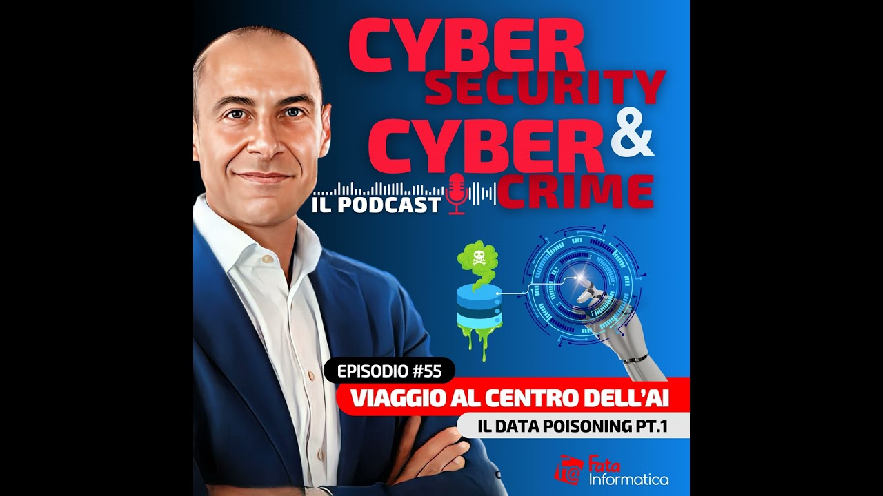 #55 - Viaggio al centro dell'AI: Data poisoning (pt.1)