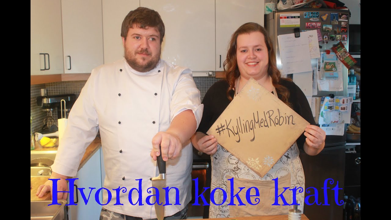 #KyllingMedRobin: Hvordan koke kraft