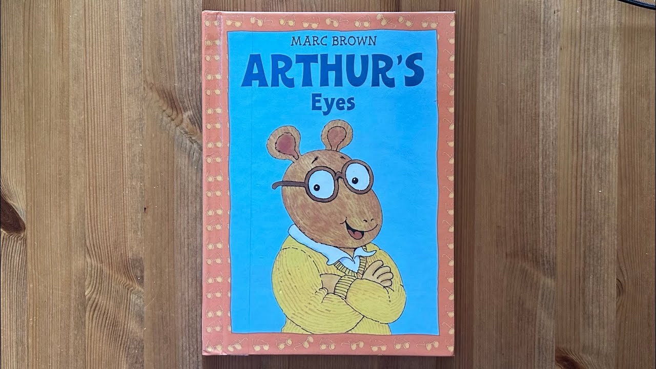 Ash reads Arthur's Eyes by Marc Brown