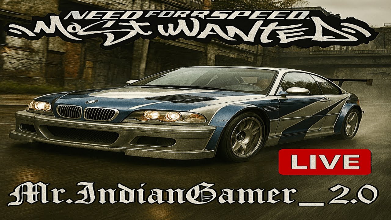 🏎️ Street Racing Heat | NFS Most Wanted LIVE with Mr.Indiangamer_2.0