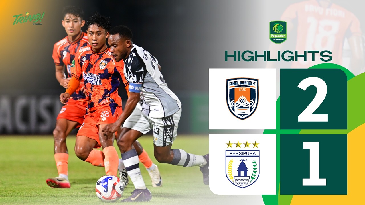 Pegadaian Championship 2025-26 Highlights | Kendal Tornado FC vs. Persipura Jayapura | Week 21