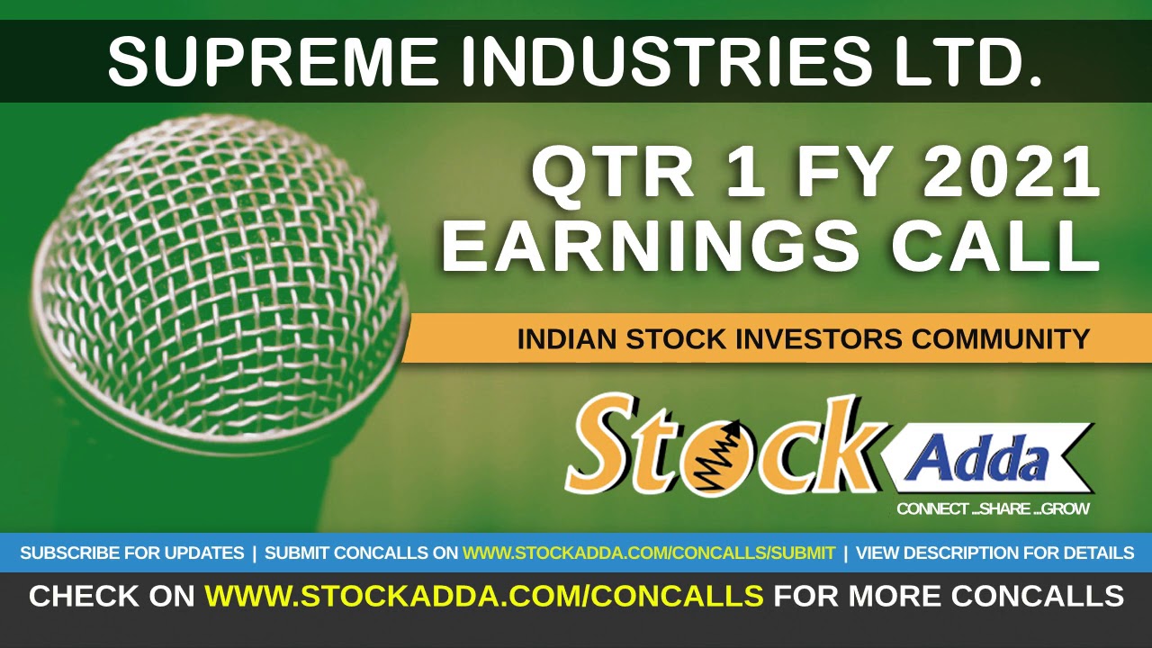 Supreme Industries Conference Call Qtr1 FY21
