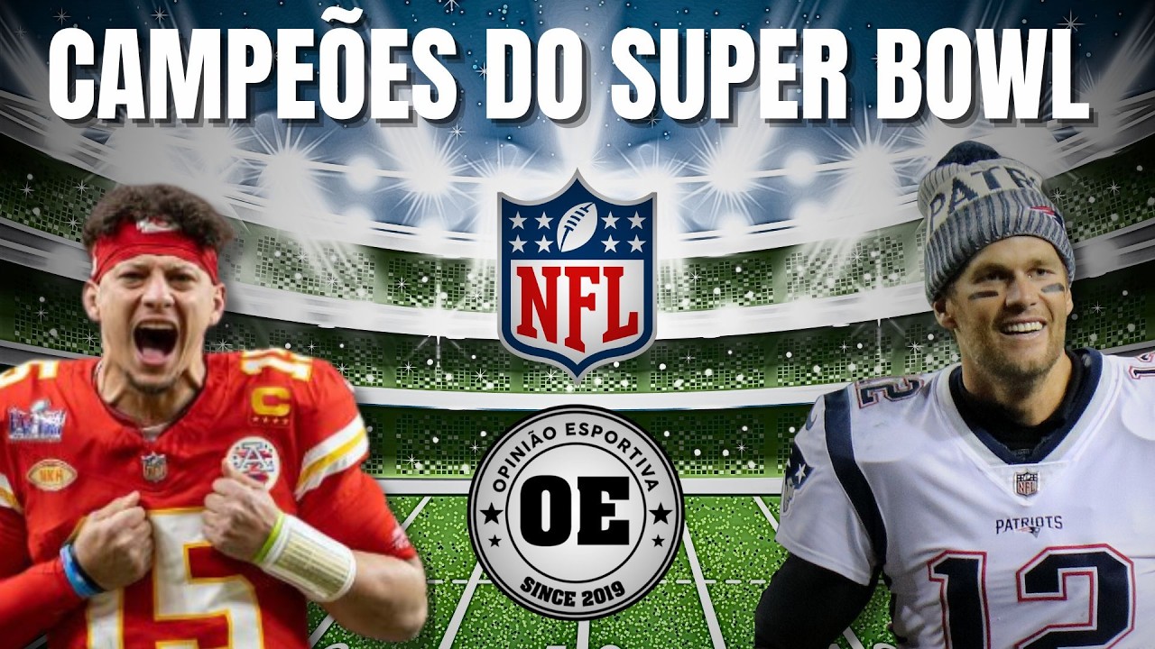 Campeões do Super Bowl: todos os títulos por franquia na história da NFL