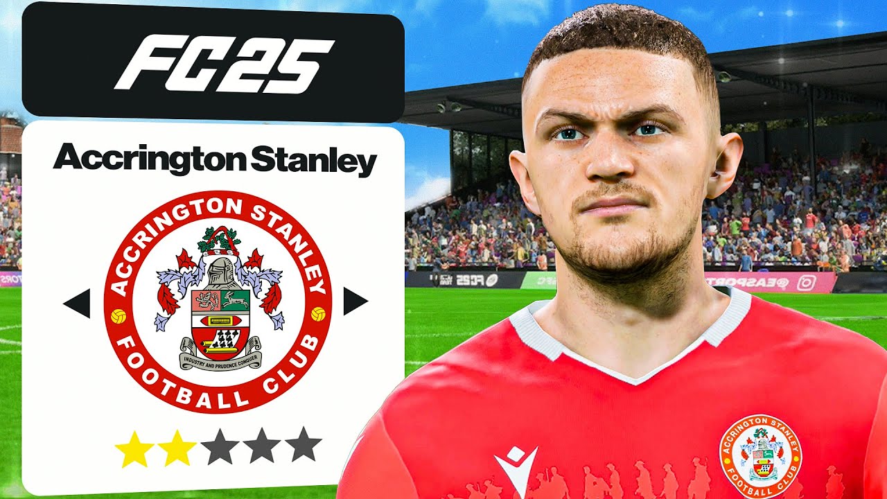 FC 25 ACCRINGTON STANLEY CAREER MODE - #4 THE CHAMPIONSHIP