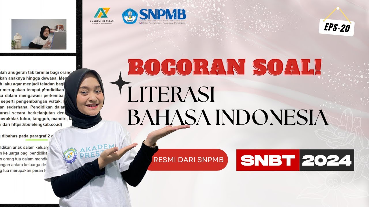 BEDAH TUNTAS SOAL BOCORAN UTBK 2024 | LITERASI BAHASA INDONESIA