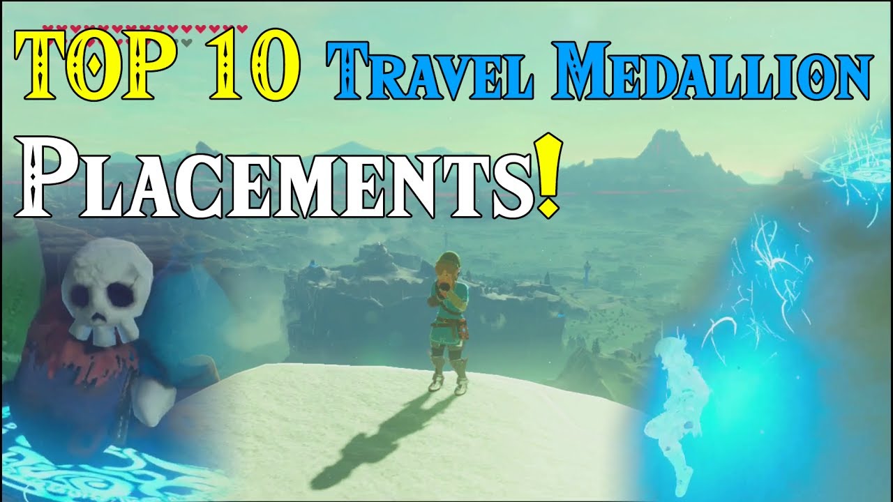 TOP 10 Travel Medallion Placements! BEST Locations in BotW! within Zelda Breath of the Wild DLC